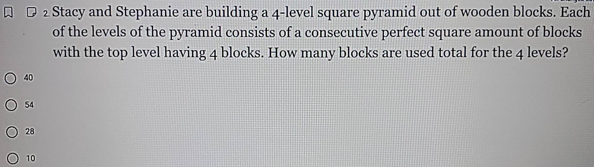 Solved: Stacy and Stephanie are building a 4 -level square pyramid out ...