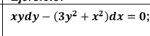 xyd y-(3y^2+x^2)dx=0