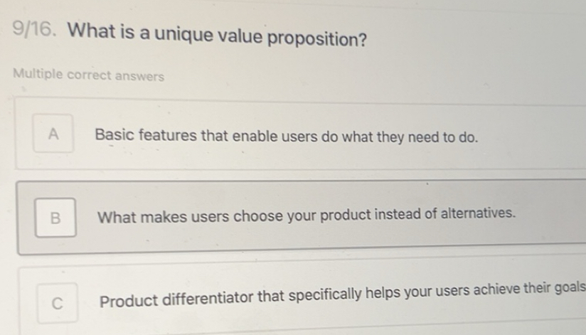 Résolu :9/16. What is a unique value proposition? Multiple correct ...