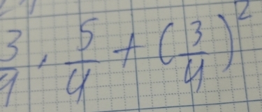 frac 34, 5/4 4)^2))^2