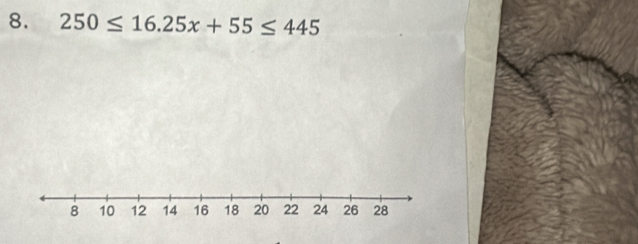 250≤ 16.25x+55≤ 445