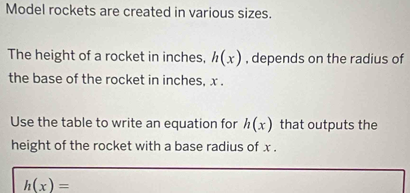 Solved: Model rockets are created in various sizes. The height of a ...