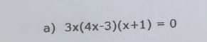 3x(4x-3)(x+1)=0