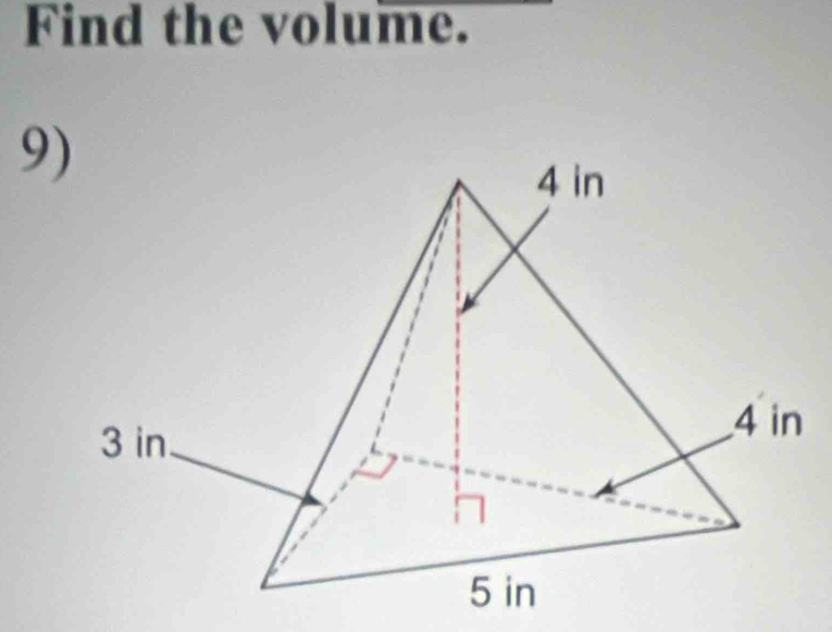 Find the volume. 
9)