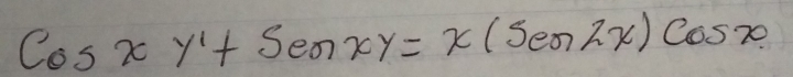 cos xy'+5cos xy=x(sec y=x(x)cos x