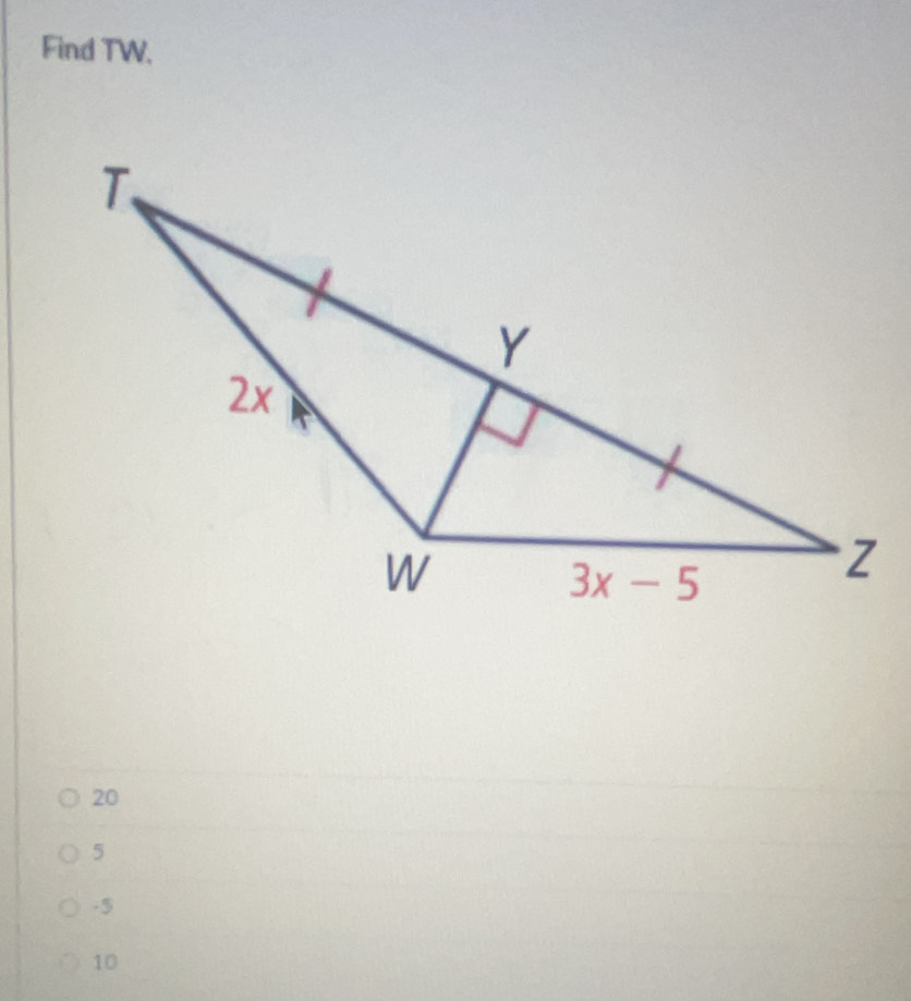 Find TW,
20
5
-5
10