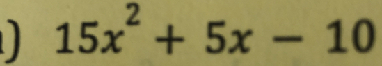 15x^2+5x-10