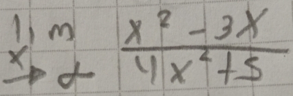 limlimits _xto 2 (x^2-3x)/4x^2+5 