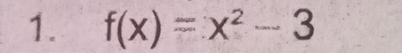 f(x)=x^2-3