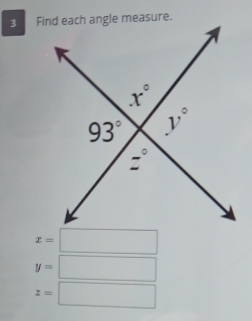 3
x=
(-3=∠ 4+(-2°
y=
z= □  □ 