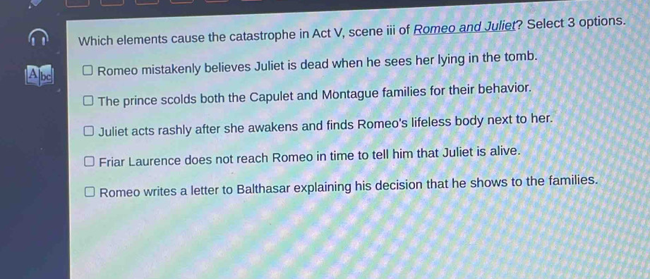 Solved: Which elements cause the catastrophe in Act V, scene iii of ...