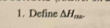 Define △ H_ns.
