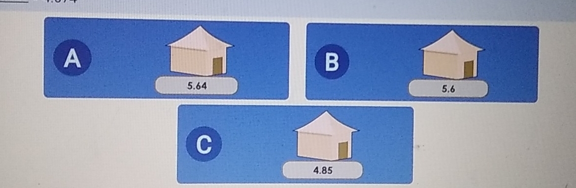 A
B
5.64 5.6
C
4.85