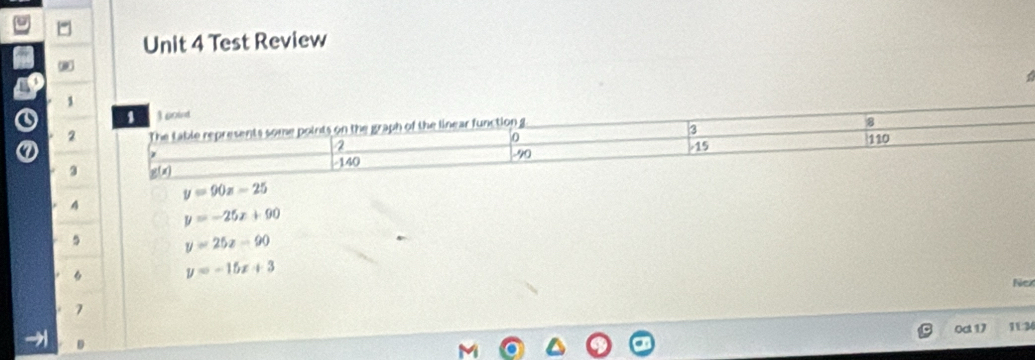 Test Review 
1 
2 
a 
3
y=90x-25
4 y=-25x+90
5 y=25z-90
y=-15x+3
Ne 
7 
0c 17 113 
D