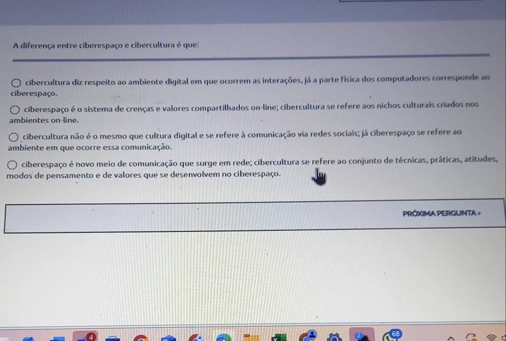Resolvido:A diferença entre ciberespaço e cibercultura é que ...