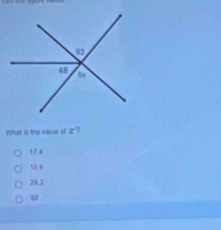 What is the vasue of x 7
17.4
18 6
23.2