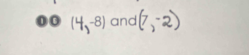 (4,-8) and 72