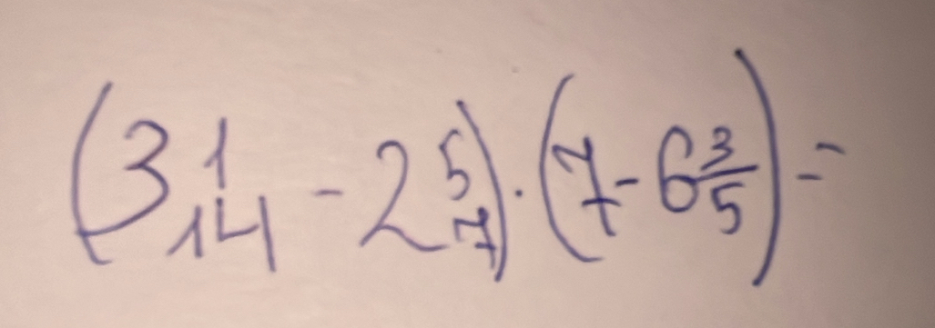 (3,1 14-1-2 5/7 )· (7-6 3/5 )=