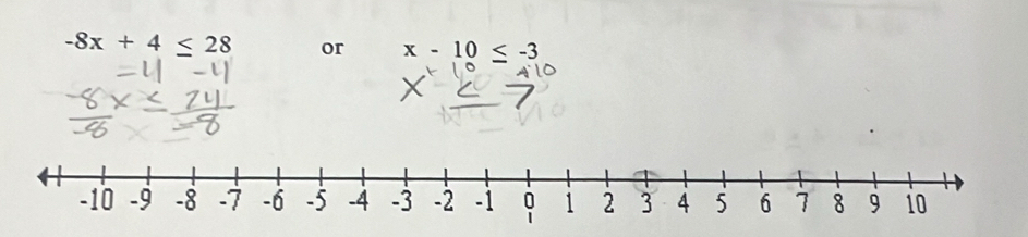 -8x+4≤ 28 or x-10≤ -3