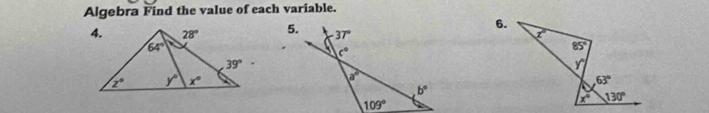 Algebra Find the value of each variable.
6.
5.