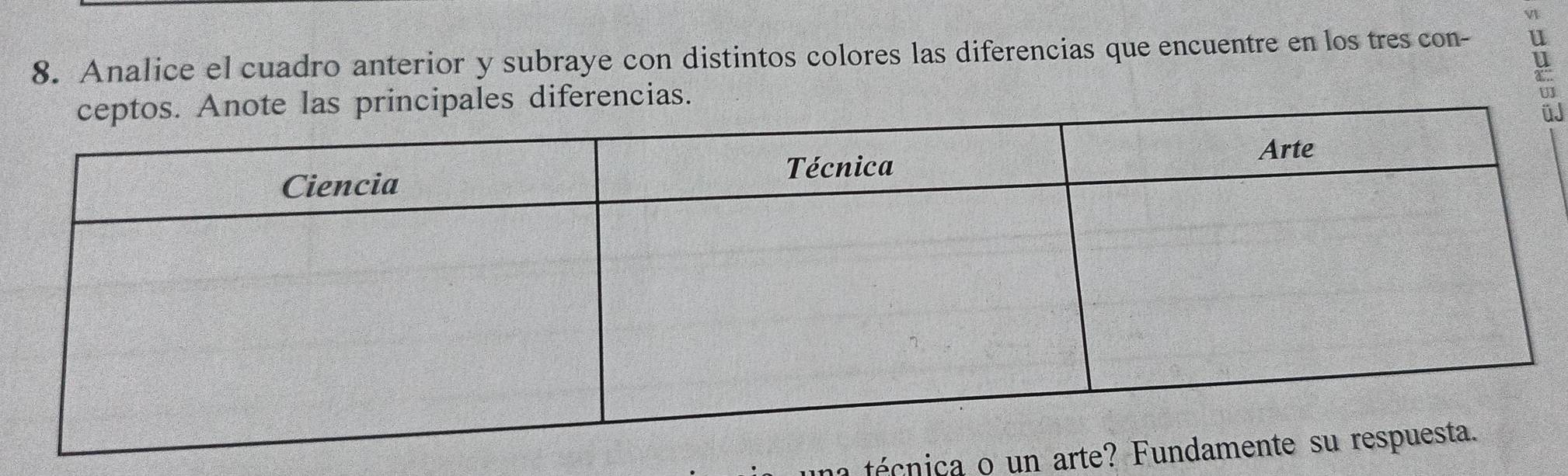 Resuelto:Analice el cuadro anterior y subraye con distintos colores las ...