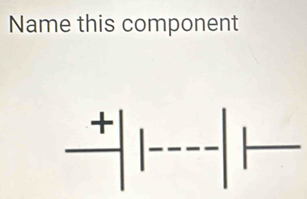 Name this component