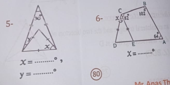 6-
5-
X= _° ,
_。
y=
80
Mr. Anas Th