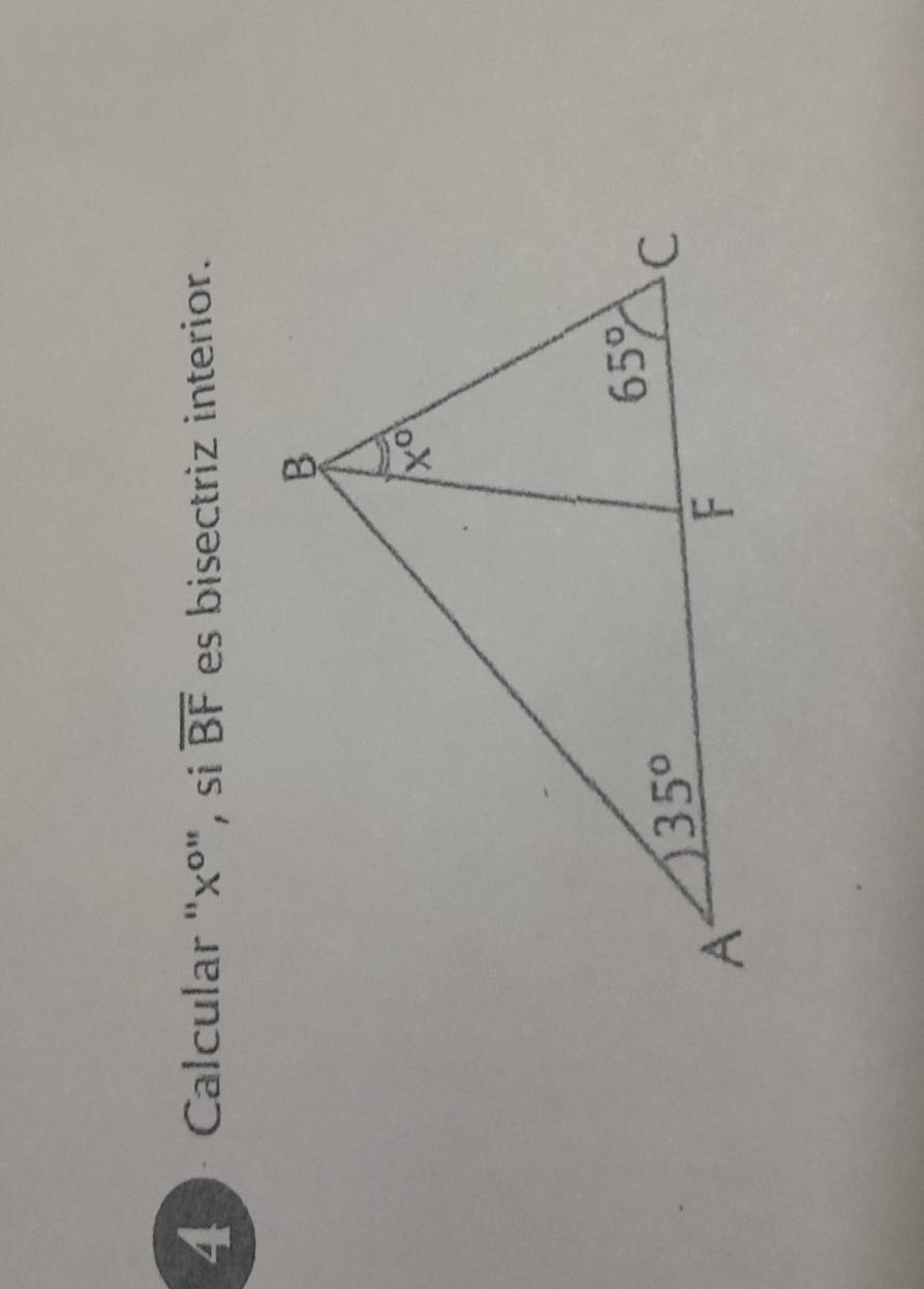 Calcular '' X^(0'') , si overline BF es bisectriz interior.