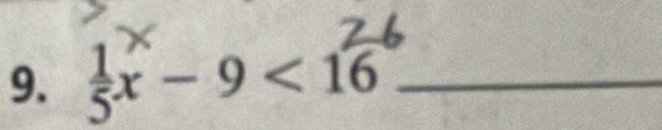  1/5 x-9<16</tex> _