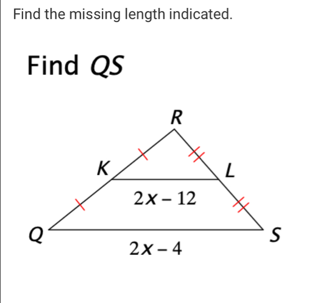 Find the missing length indicated.
Find QS