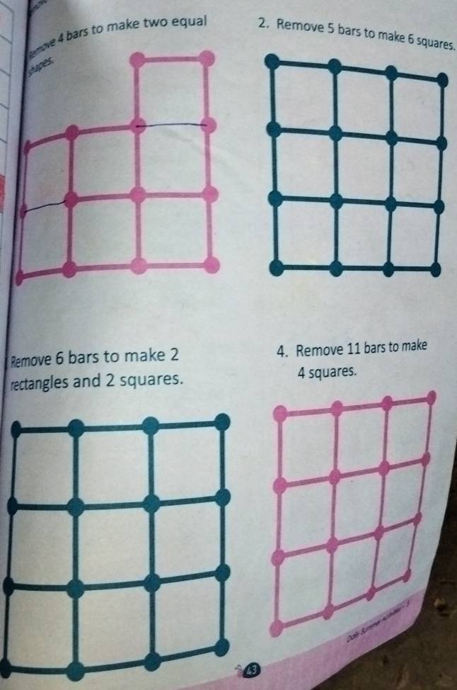 Solved: 4 bars to make two equal 2. Remove 5 bars to make 6 squares ...