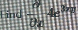 Find  partial /partial x 4e^(3xy)