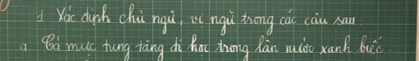 You dinch chi ngù ai mguù trong cas càu na 
a Ba muc hung tàng dì hoo zrong hān miào xank buú.