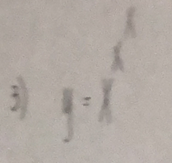 circ  
3 y=x^(frac 1)2
□ 