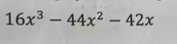 16x^3-44x^2-42x