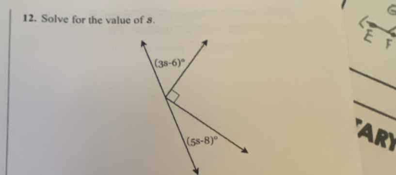 Solve for the value of 8.
E F
_
_
ARY