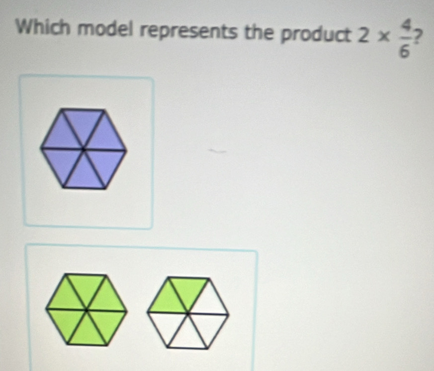 Which model represents the product 2*  4/6 