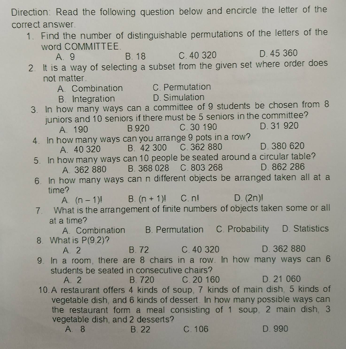 Solved: Direction: Read the following question below and encircle the ...