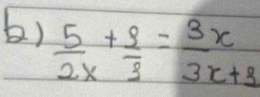  5/2x + 9/2 = 3/3x+3 