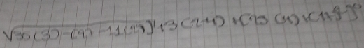 sqrt(30(3)-(97-11(29)^1)+3(2-4)+[756)+(1+4)^4)^0