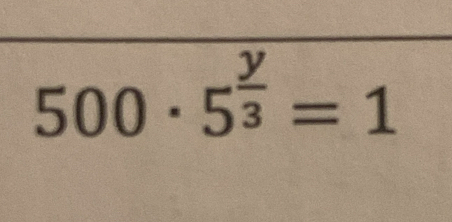 500· 5^(frac y)3=1