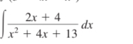 ∈t  (2x+4)/x^2+4x+13 dx