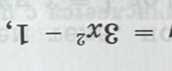 =3x^2-1
□ 
_ 