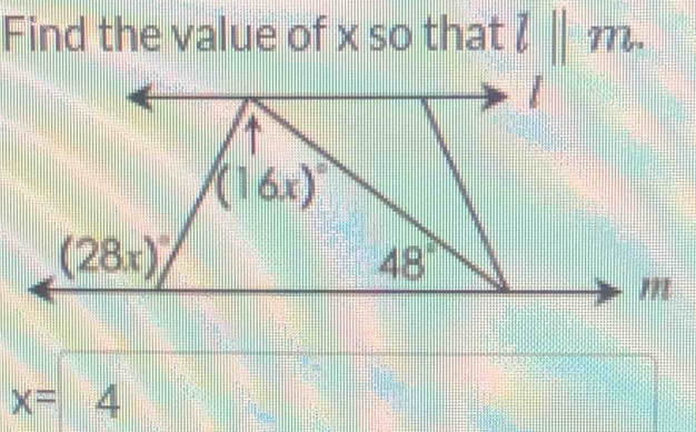 Find the value of x so that l||m.
x=4