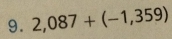 2,087+(-1,359)