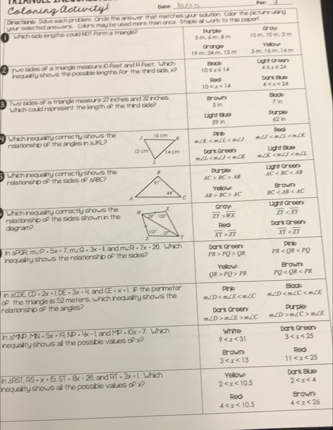Per:_
Coloring Activity! Date:_
Direcions: Solve each problem. Circle the answer that matches your soution. Color the picture using
your ple all work to this papert
a Wh
2  two
ineq
Two
Whi
Whic
relat
Whic
relat
Which
relati
diagr
inequa
In 
of the
relatio
n;
inequa
e:
inequal
n: