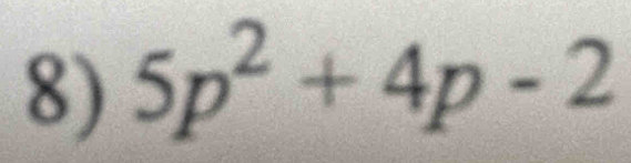 5p^2+4p-2