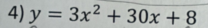 y=3x^2+30x+8