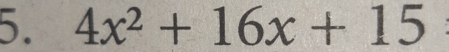 4x^2+16x+15