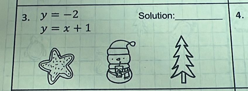 y=-2 Solution:_ 4.
y=x+1
。